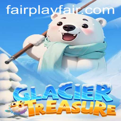 Discover GlacierTreasure: A New Era of FairPlay in Gaming